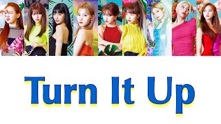 TURN IT UP 日本語訳