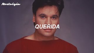 Juan Gabriel - Querida (Letra/Lyrics)