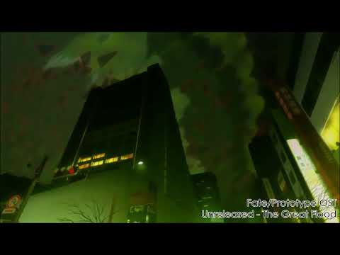 Fate/Prototype Unreleased OST - The Great Flood