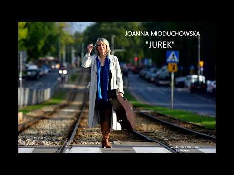 JUREK   Joanna Mioduchowska