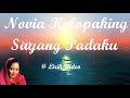 Novia Kolopaking Sayang Padaku Lirik