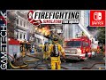 Firefighting Simulator: The Squad - Playing on Nintendo Switch!