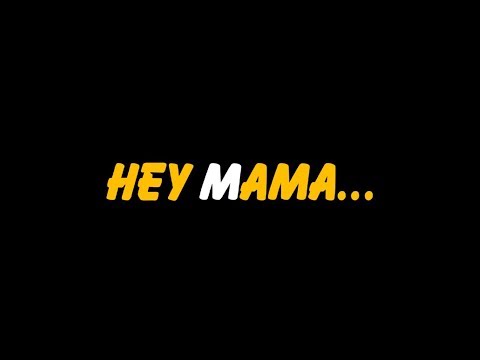 Video Hey Mama (Letra) de Mc-Tian
