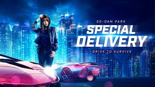 Special Delivery | 2022 | UK Trailer | Action Thriller | Starring So-dam Park from PARASITE