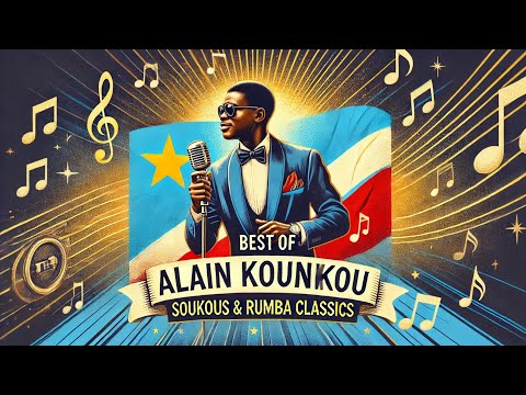 Best of Alain Kounkou | Soukous & Rumba Classics | Non-Stop Mix
