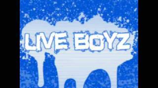Live Boyz - Check my swagg