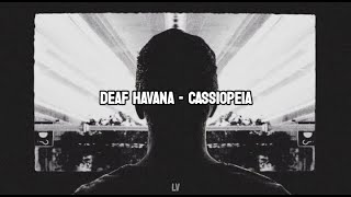 Deaf Havana - Cassiopeia (sub - esp)