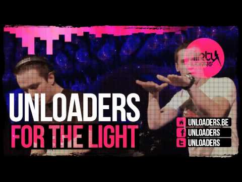 Unloaders - For The Light (Preview)