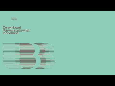 Derek Howell - In One Hand (Official Audio)