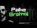 Palke (VTO) - Bratmoj 