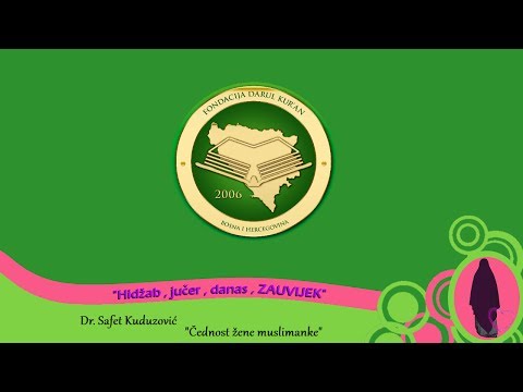 Dr. Safet Kuduzović | "Čednost žene muslimanke"