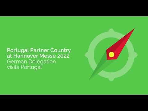 German Delegation in Portugal | HANNOVER MESSE 2022