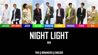 9 X 9 (NINE X NINE) – &#39;NIGHT LIGHT&#39; Lyrics [Color Coded_Thai_Rom_Eng]