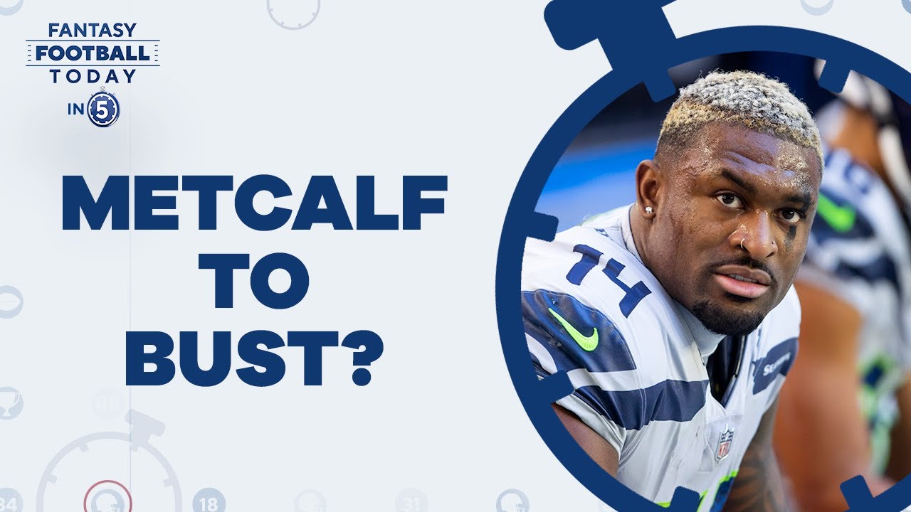 D.K. METCALF PROFILE: WILL THIS WR BE A FANTASY BUST? I 2022 FANTASY FOOTBALL ADVICE