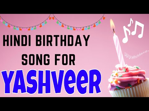 Happy Birthday Yashveer Song | Birthday Song for Yashveer | Yashveer Happy Birthday Song