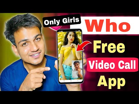 Best free video call App | Who free voice chat with strangers