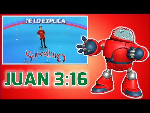 Superlibro| Te lo Explica Superlibro| Juan 3:16