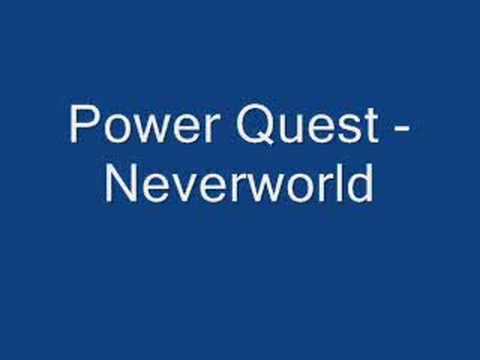 Power Quest - Neverworld