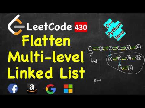 Flatten a Multilevel Doubly Linked List | LeetCode 430 | C Java Python