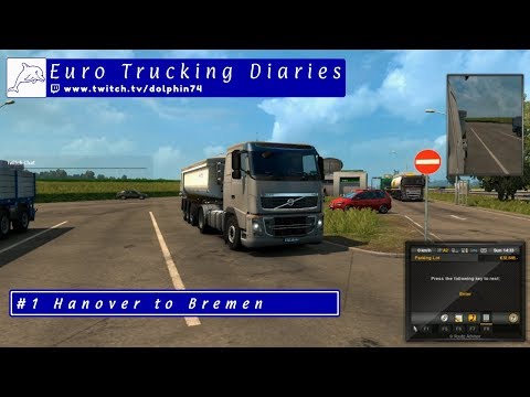 ETS2 - Euro Trucking Diaries - Hanover to Bremen (Euro Truck Simulator 2)