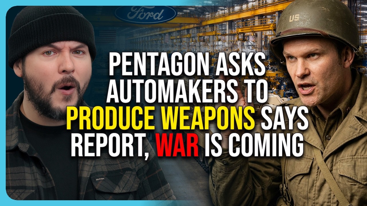 Pentagon Asks Automakers To PRODUCE WEAPONS Says Report, War Is Coming