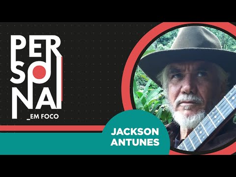 Jackson Antunes | Persona | 10/07/2022