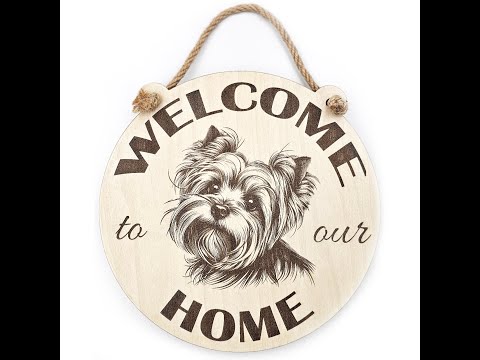 Welcome to our home Yorkie Plaque