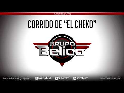 Grupo Belico - El Cheko