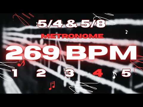 269 BPM - 5/4 & 5/8 Metronome