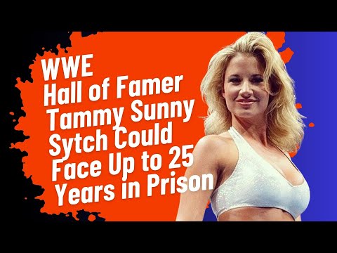 WWE Hall of Famer Tammy Sunny Sytch Could Face Up to 25 Years in Prison #wwe #celebritynews #news