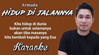 Download lagu Armada - Hidup Di Jalannya (Karaoke) mp3 Download lagu Armada - Hidup Di Jalannya (Karaoke) mp3