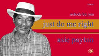 Asie Payton - Nobody But You (Official Audio)