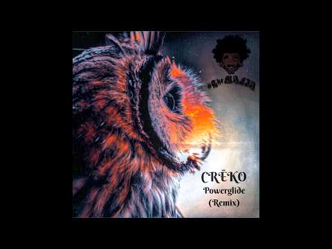 Crēko - Powerglide (Remix) [Official Audio]