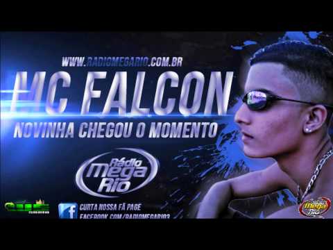 MC FALCON NOVINHA CHEGOU O MOMENTO ♪ [ VERSÃO WEMERSON SHEIK ]