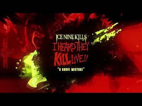 Videoclip de A Grave Mistake (Live in Worcester, MA / November 2019) — Ice Nine Kills