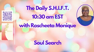 03-23-2026 The Daily SHIFT - Soul Search