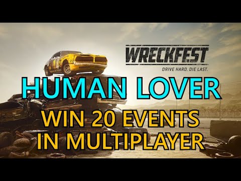 Wreckfest: Human Lover Trophy Guide