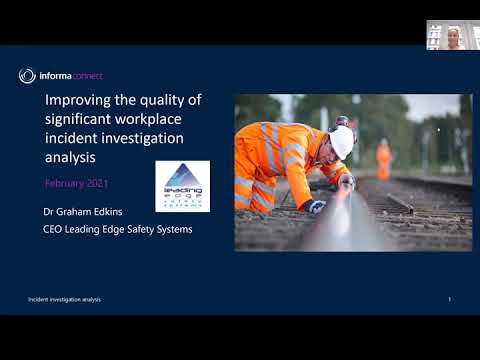 WEBINAR: Improving The Quality Of Significant Workplace Incident Investigation Analysis
