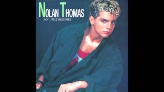 Nolan Thomas - Yo&#39; Little Brother (Dub Mix)