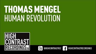 Thomas Mengel - Human Revolution [High Contrast Recordings]