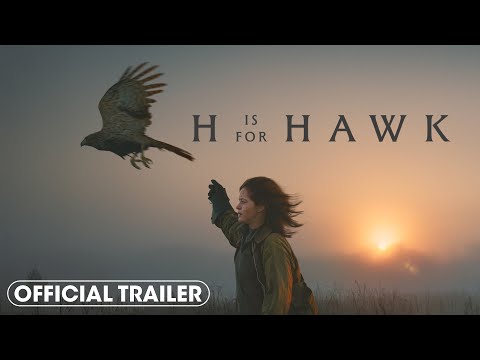 H Is For Hawk - Trailer