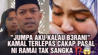 Download lagu 'JUMPA AKU KALAU B3RANI' KAMAL TERLEPAS CAKAP PASAL NI RAMAI TAK SANGKA ⁉️😱 mp3 Download lagu 'JUMPA AKU KALAU B3RANI' KAMAL TERLEPAS CAKAP PASAL NI RAMAI TAK SANGKA ⁉️😱 mp3