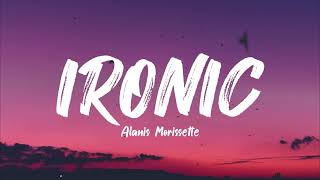 Ironic - Alanis Morissette / Acoustic (Lyrics)