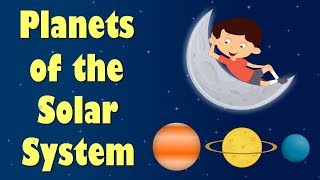 Planets of the Solar System | Videos for Kids