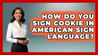 How Do You Sign Cookie In American Sign Language? - Special Education Learning