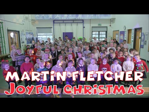 Martin Fletcher - Joyful Christmas - Official Video