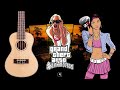 GTA San Andreas Theme. Ukulele cover by Kaminari. Free Tabs