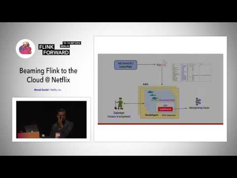 Flink Forward 2016: Monal Daxini - Beaming Flink to the Cloud @ Netflix