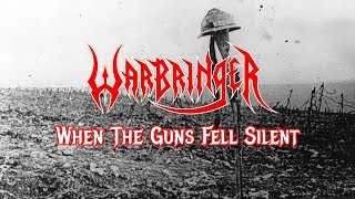 Warbringer - When The Guns Fell Silent (fan made video)