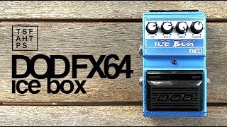 Video thumbnail for DOD FX64 Ice Box by TheSuperFunAwesomeHappyTimePedalShow